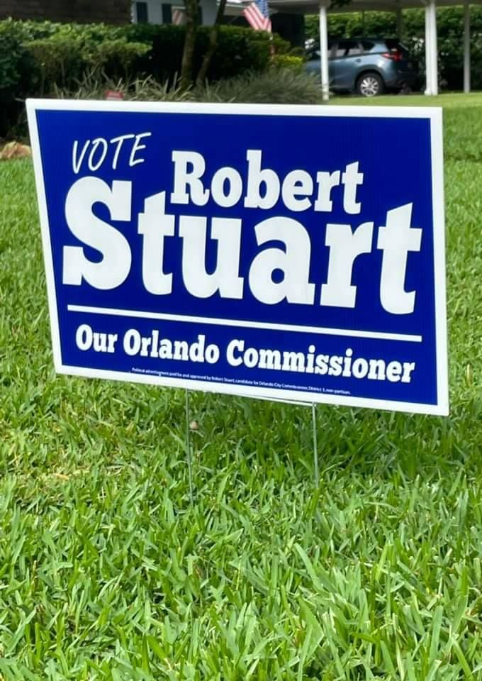 Get Your Yard Sign - Vote Robert Stuart
